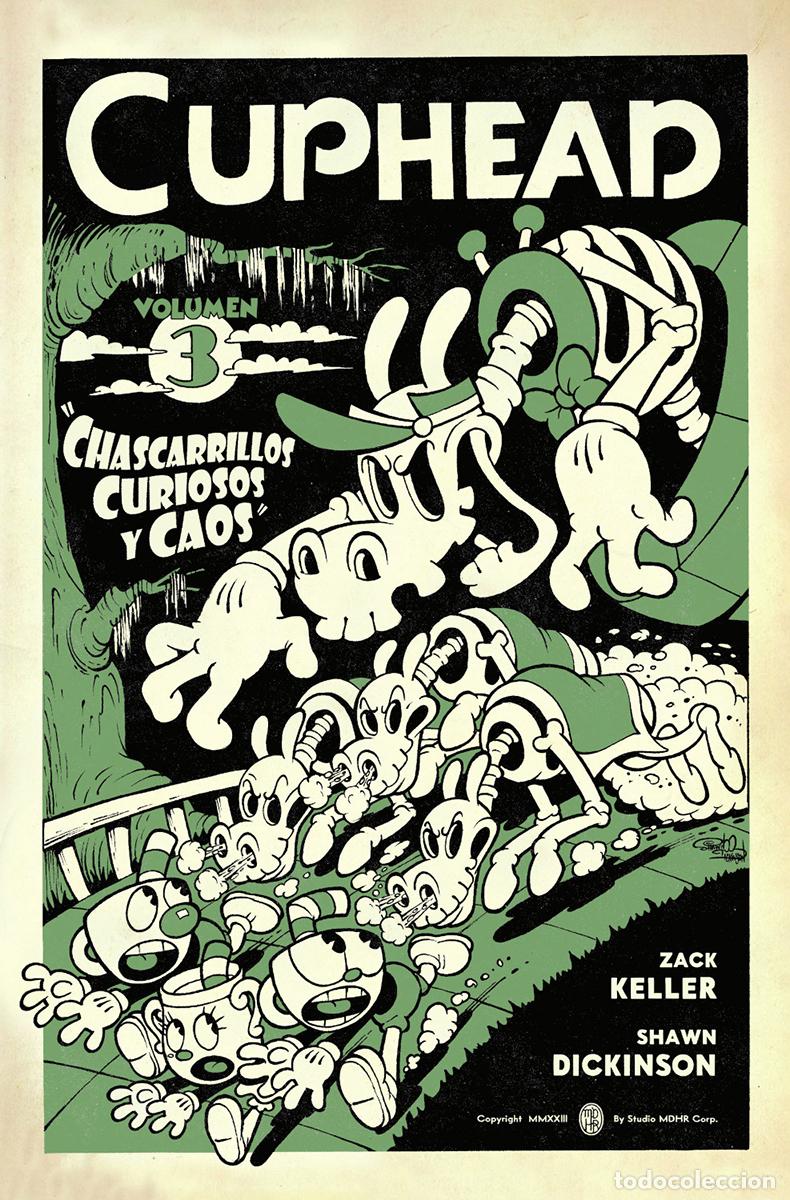 Livros: CUPHEAD 03. CHASCARRILLOS CURIOSOS Y CAOS - ZACK KELLER