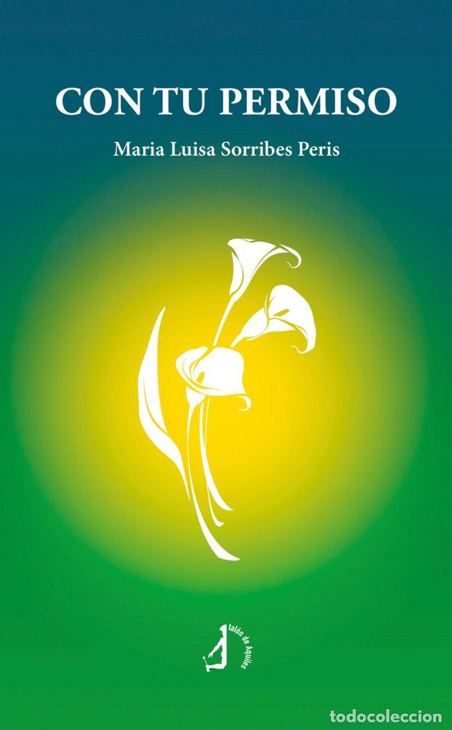 Livros: CON TU PERMISO - MARIA LUISA SORRIBES PERIS