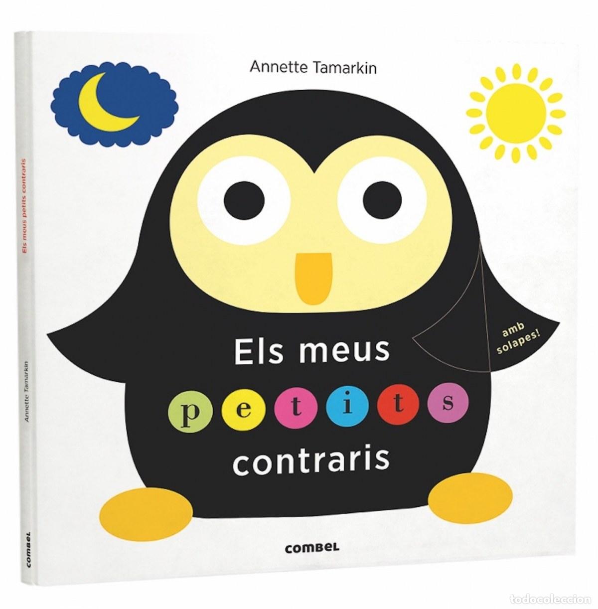 Libros: ELS MEUS PETITS CONTRARIS - Tamarkim, Annette