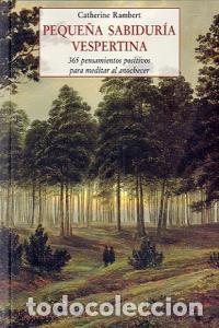 Libri: PEQUE&Ntilde;A SABIDURIA VESPERTINA - RAMBERT, CATHERINE