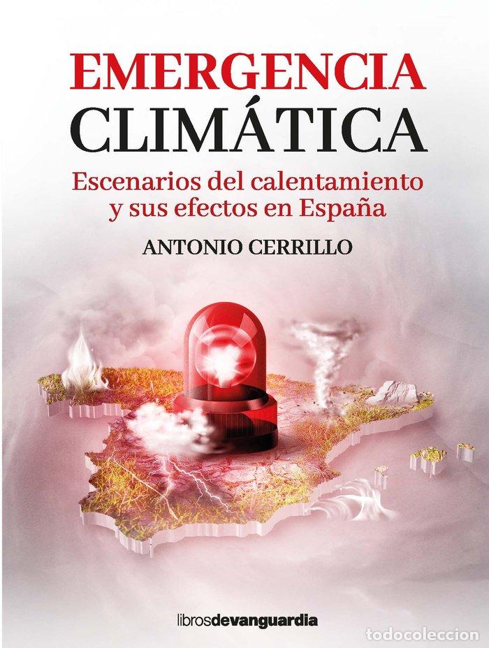 Libros: EMERGENCIA CLIMATICA - CERRILLO, ANTONIO