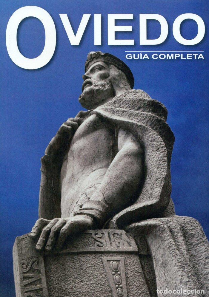 Libros: OVIEDO. GUIA COMPLETA - DEL ROXO, MARIA