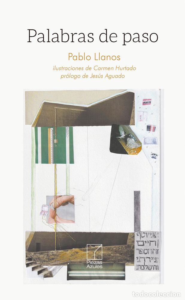 B&uuml;cher: PALABRAS DE PASO - Llanos, Pablo