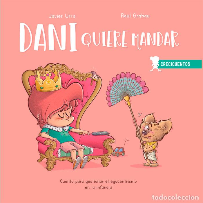 books: DANI QUIERE MANDAR - URRA, JAVIER