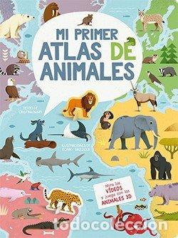 Livres: MI PRIMER ATLAS DE ANIMALES 3D - GAZZOLA RONNY