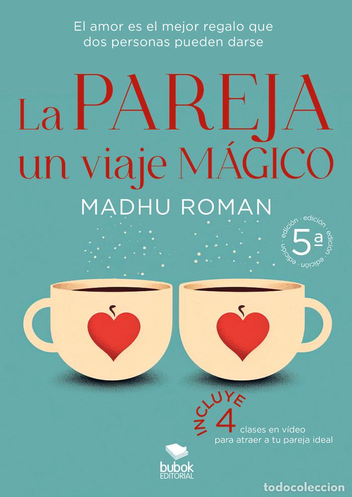 Livros: LA PAREJA UN VIAJE MAGICO - ROMAN, MADHU