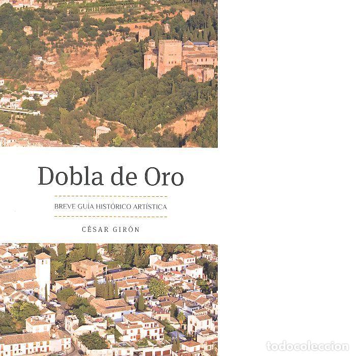 Livros: DOBLA DE ORO - GIRON LOPEZ, CESAR