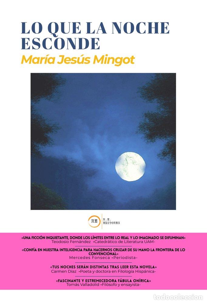 books: LO QUE LA NOCHE ESCONDE - MINGOT, MAR&Iacute;A JES&Uacute;S