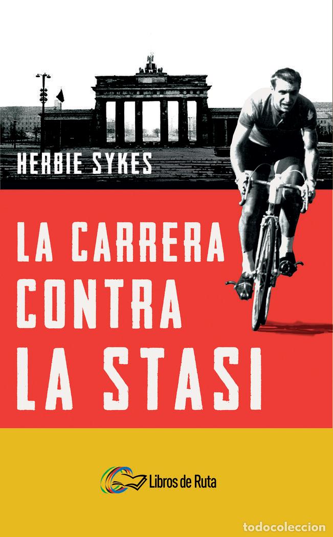 B&uuml;cher: CARRERA CONTRA LA STASI,LA - SYKES, HERBIE
