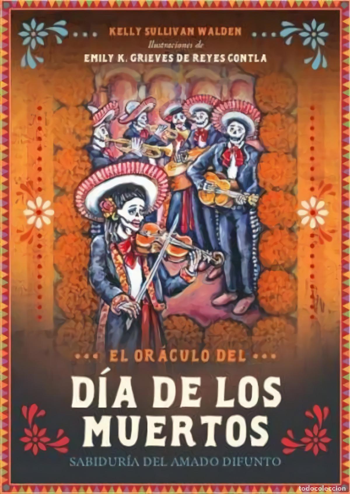 B&uuml;cher: EL ORACULO DEL DIA DE LOS MUERTOS - KELLY SULLIVAN WALDEN