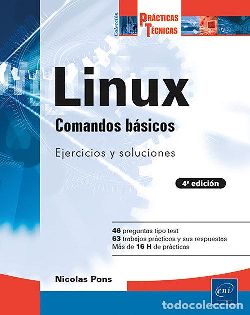 Libri: COMANDOS BASICOS EJERCICIOS PRACTICOS Y SOLUCIONES 4&ordf; ED - PONS, NICOLAS