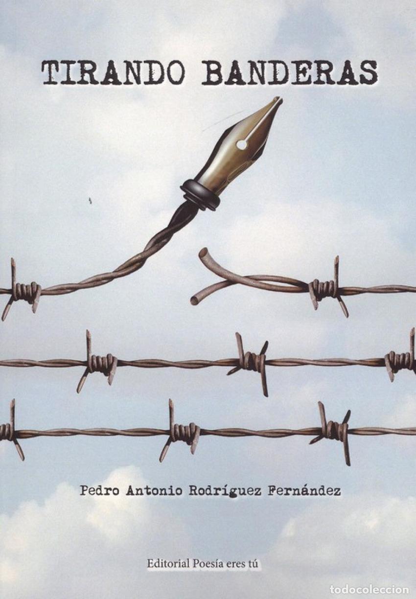 B&uuml;cher: TIRANDO BANDERAS - Rodriguez Fernandez, Pedro Antonio