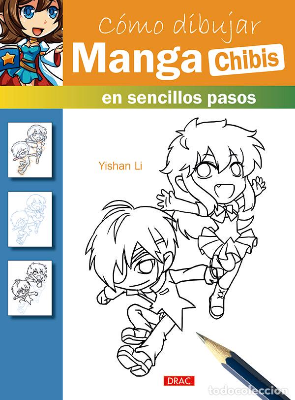 Libros: COMO DIBUJAR MANGA CHIBIS - LI, YISHAN
