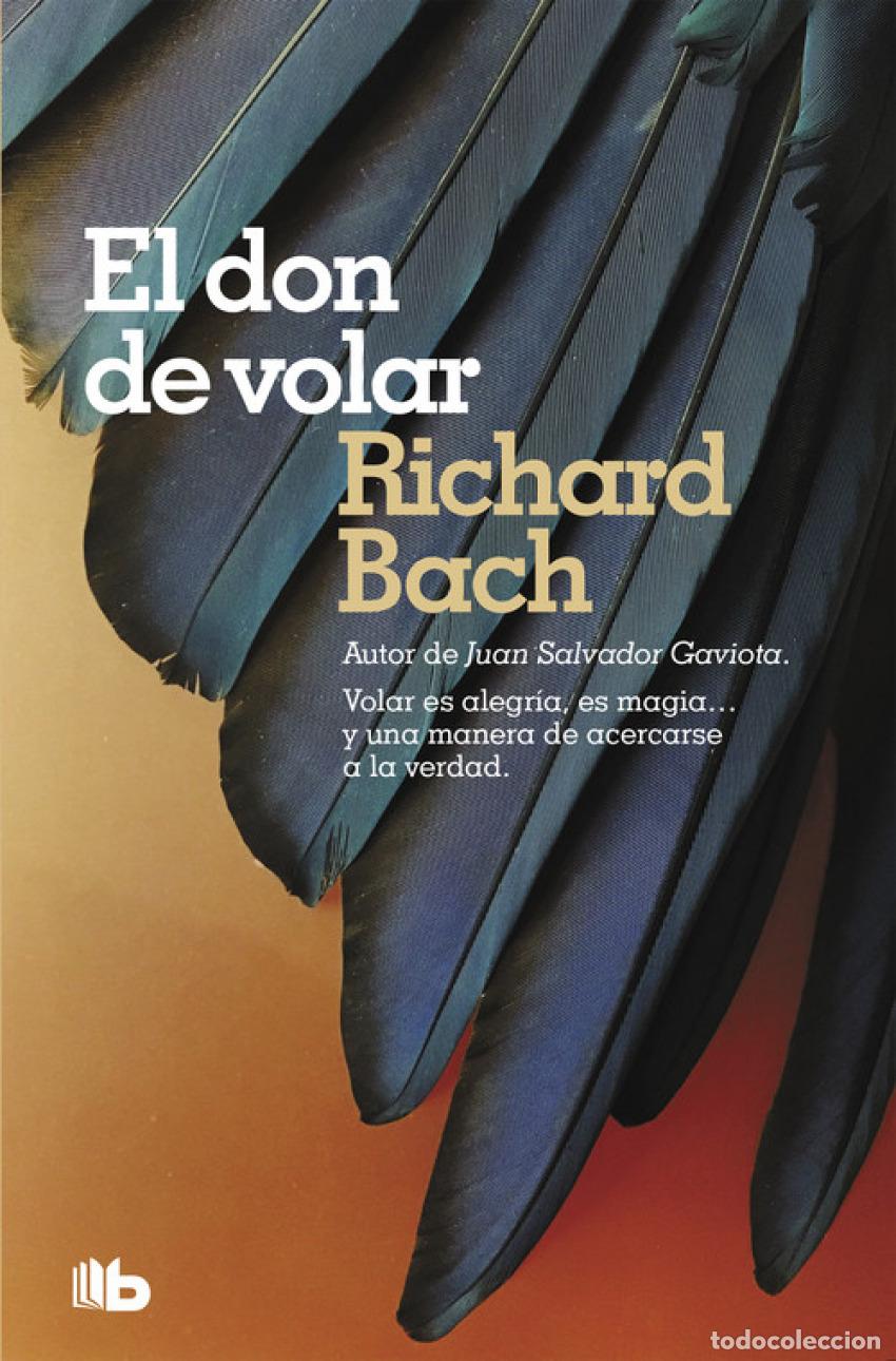 Libros: EL DON DE VOLAR - Bach, Richard