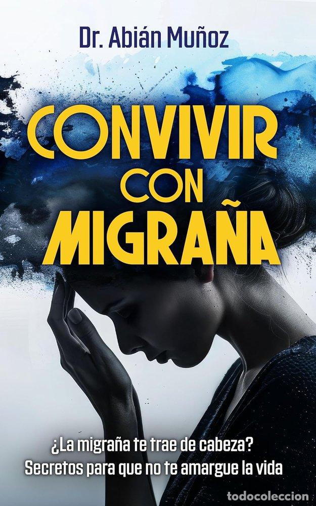 Livros: CONVIVIR CON MIGRA&Ntilde;A - MU&Ntilde;OZ GARCIA, ABIAN
