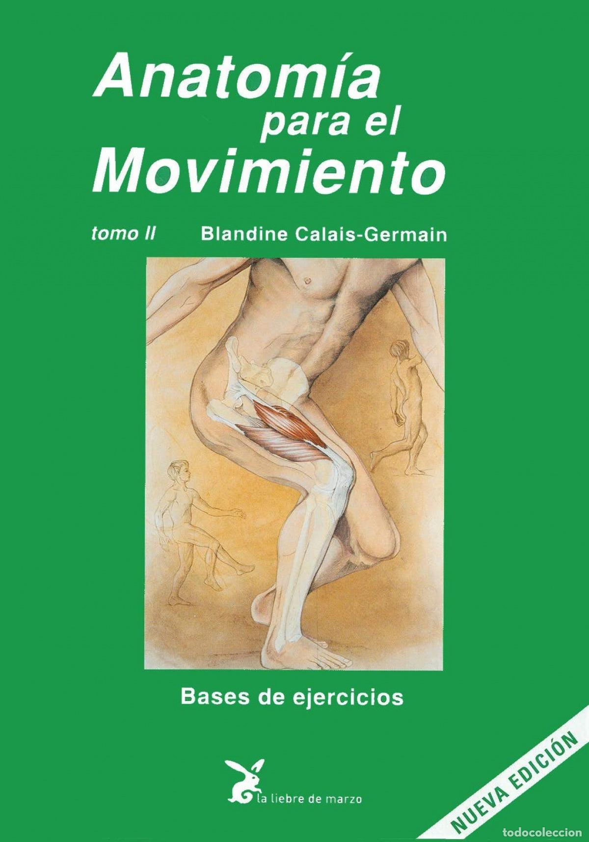 Livros: ANATOM&Iacute;A PARA EL MOVIMIENTO - Calais Germain, Blandine