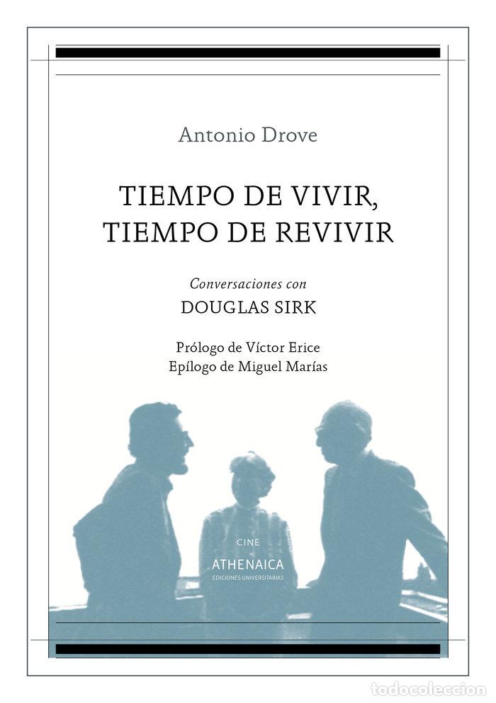 Libri: TIEMPO DE VIVIR TIEMPO DE REVIVIR - DROVE SHAW, ANTONIO