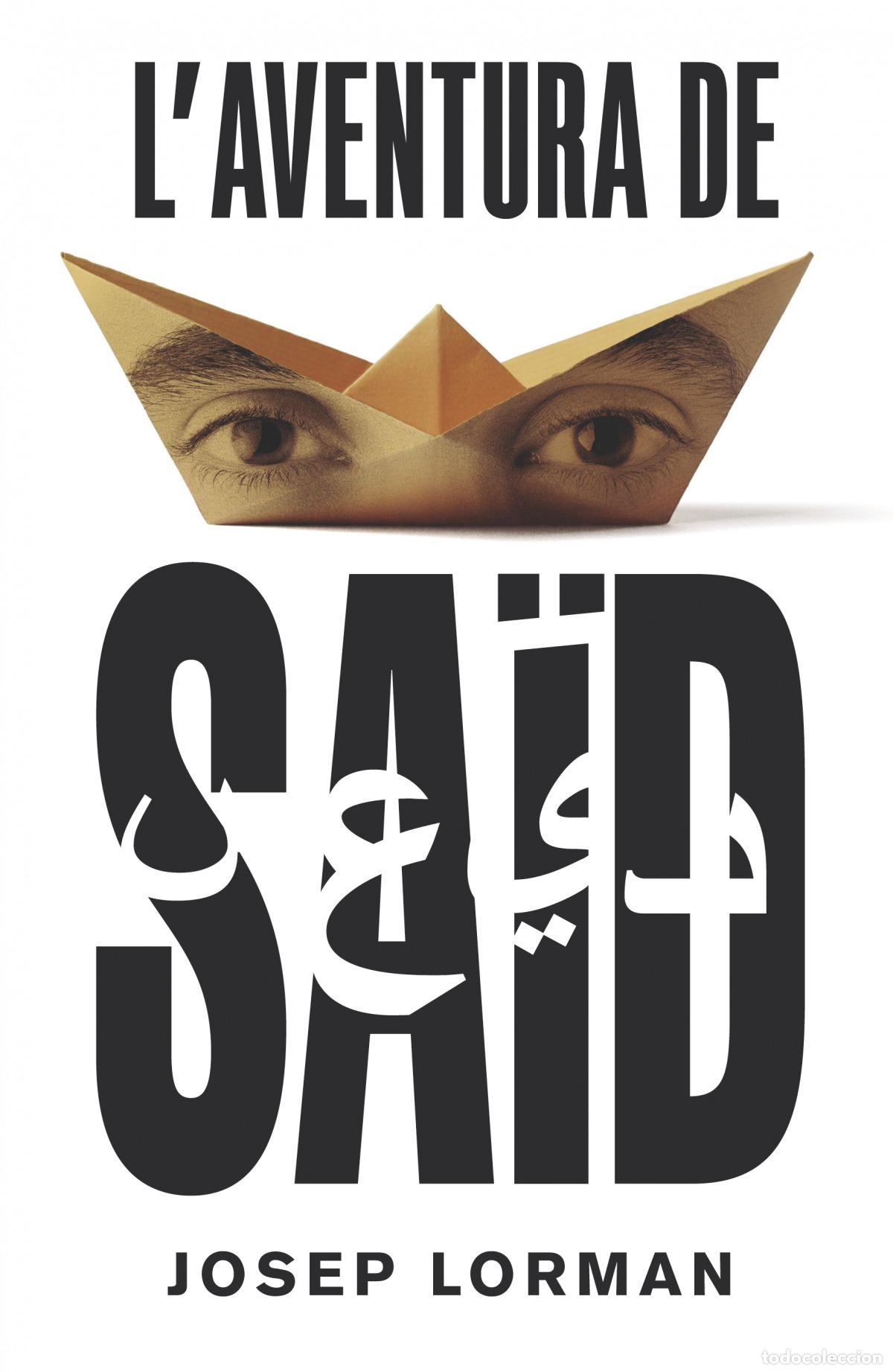 Libri: L&acute;AVENTURA DE SAID - Lorman, Josep