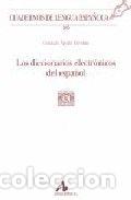B&uuml;cher: 105.DICCIONARIOS ELECTR&Oacute;NICOS DEL ESPA&Ntilde;OL. - &Aacute;GUILA Escobar, Gonzalo
