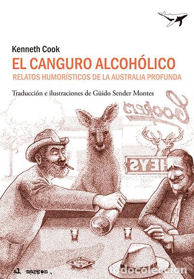 Libri: EL CANGURO ALCOHOLICO - COOK, KENNETH