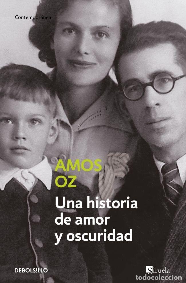 Livres: UNA HISTORIA DE AMOR Y OSCURIDAD - OZ, AMOS