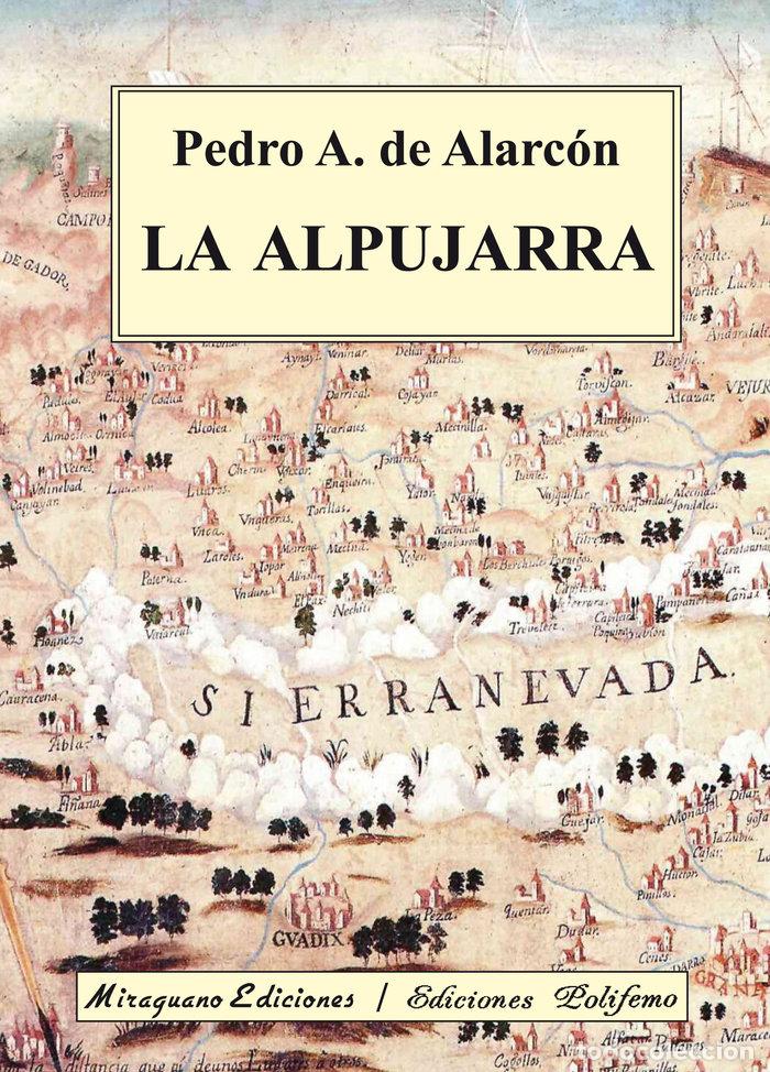 Libros: LA ALPUJARRA - ALARCON, PEDRO ANTONIO DE