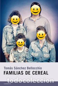 Livros: FAMILIAS DE CEREAL - SANCHEZ BELLOCCHIO, TOMAS