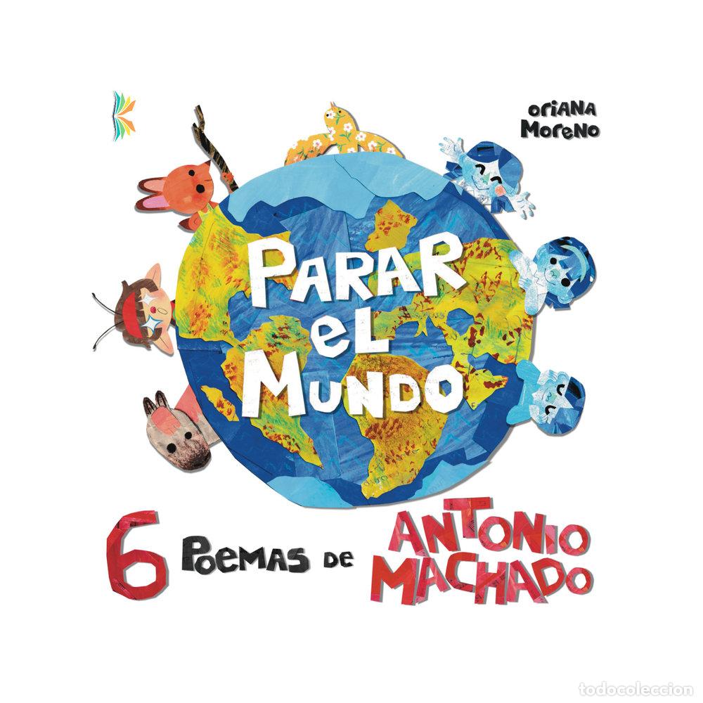Livres: PARAR EL MUNDO - MACHADO, ANTONIO