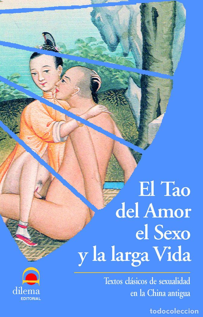 Libri: EL TAO DEL AMOR EL SEXO Y LA LARGA VIDA - AA.VV
