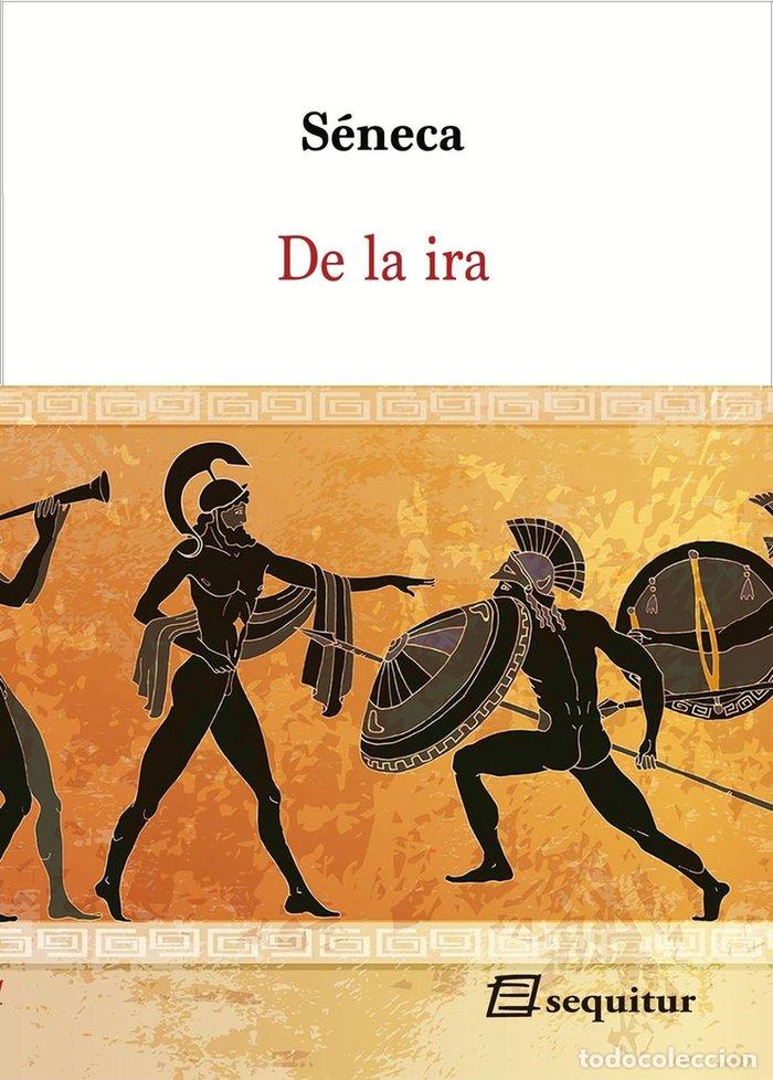 B&uuml;cher: DE LA IRA - SENECA..