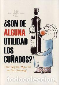 books: SON DE ALGUNA UTILIDAD LOS CU&Ntilde;ADOS - AZCONA, RAFAEL