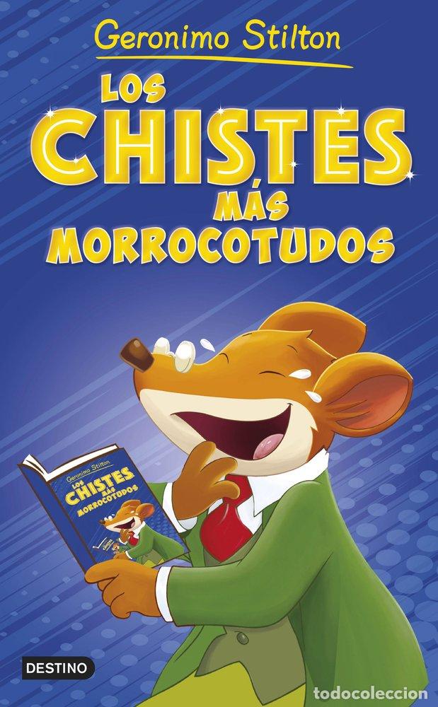 B&uuml;cher: LOS CHISTES MAS MORROCOTUDOS - GERONIMO STILTON