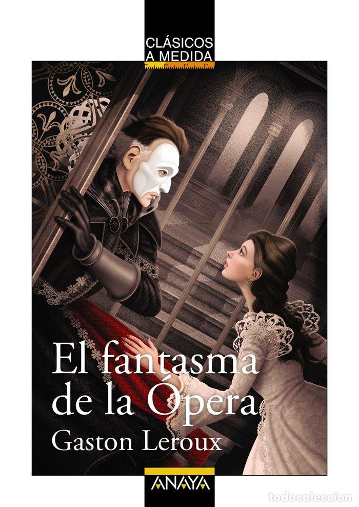 Libros: FANTASMA DE LA OPERA,EL - LEROUX, GASTON