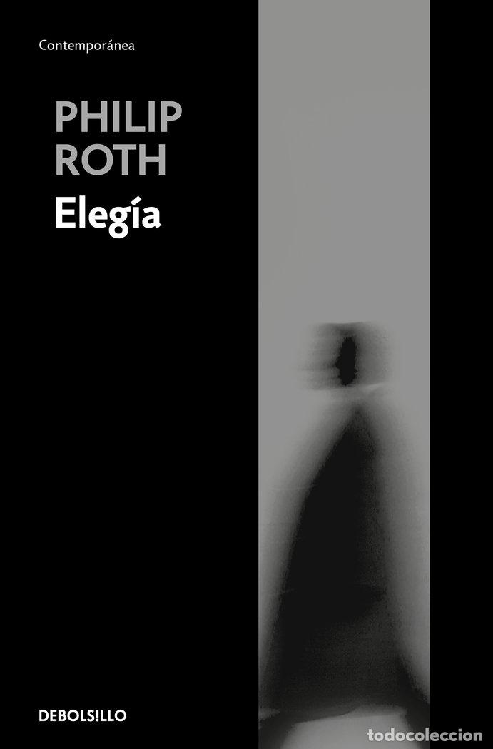 Libros: ELEGIA DB - ROTH, PHILIP