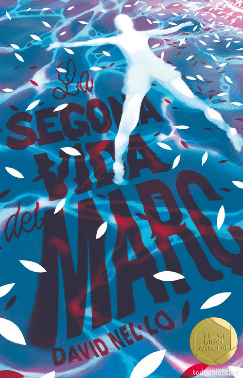 Libri: LA SEGONA VIDA DEL MARC - Nel Lo, David