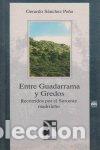 Libri: ENTRE GUADARRAMA Y GREDOS - GERARDO SANCHEZ