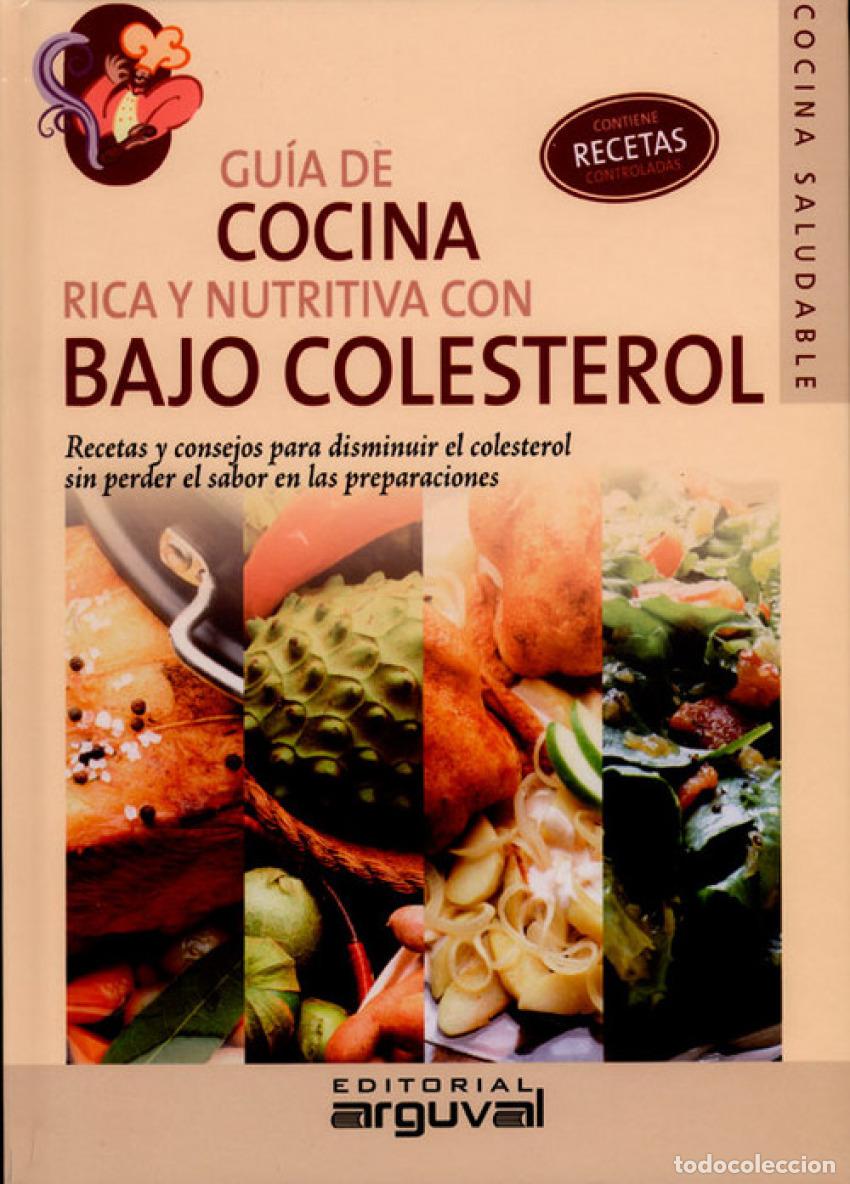 B&uuml;cher: GU&Iacute;A DE COCINA RICA Y NUTRITIVA CON BAJO COLESTEROL - Aguirre, Valeria Cynthia