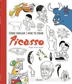 Libros: COMO DIBUJAR HOW TO DRAW PICASSO - GUINOT STUDIO, SERGIO