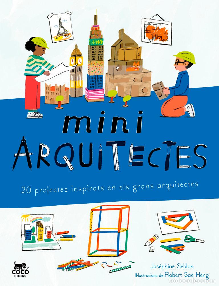 Libros: MINIARQUITECTES - SEBLON, JOSEPHINE