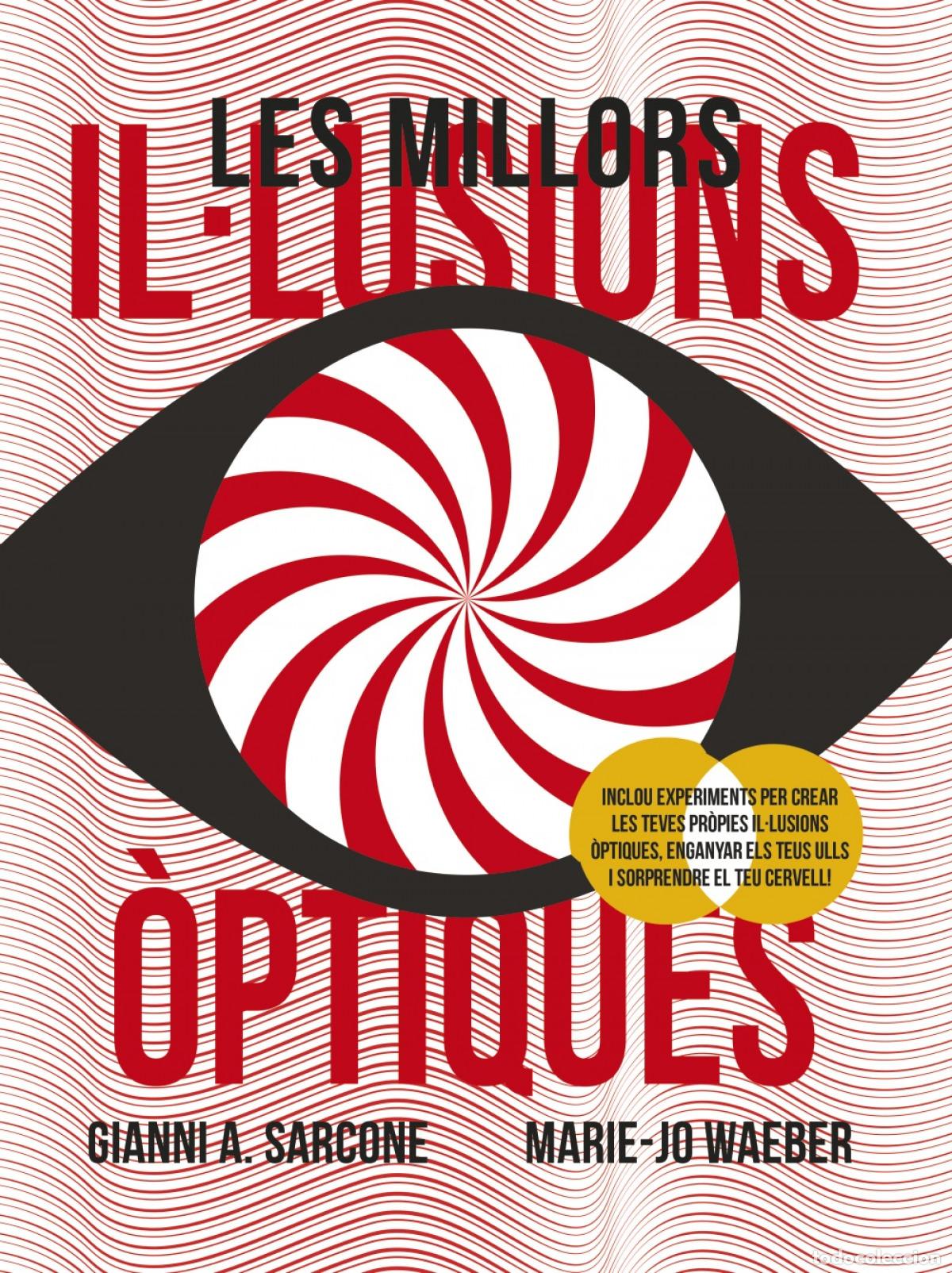 Libros: LES MILLORS IL.LUSIONS OPTIQUES - Sarcone, Gianni A