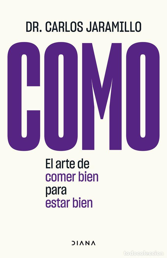 Livros: COMO - DR. CARLOS JARAMILLO