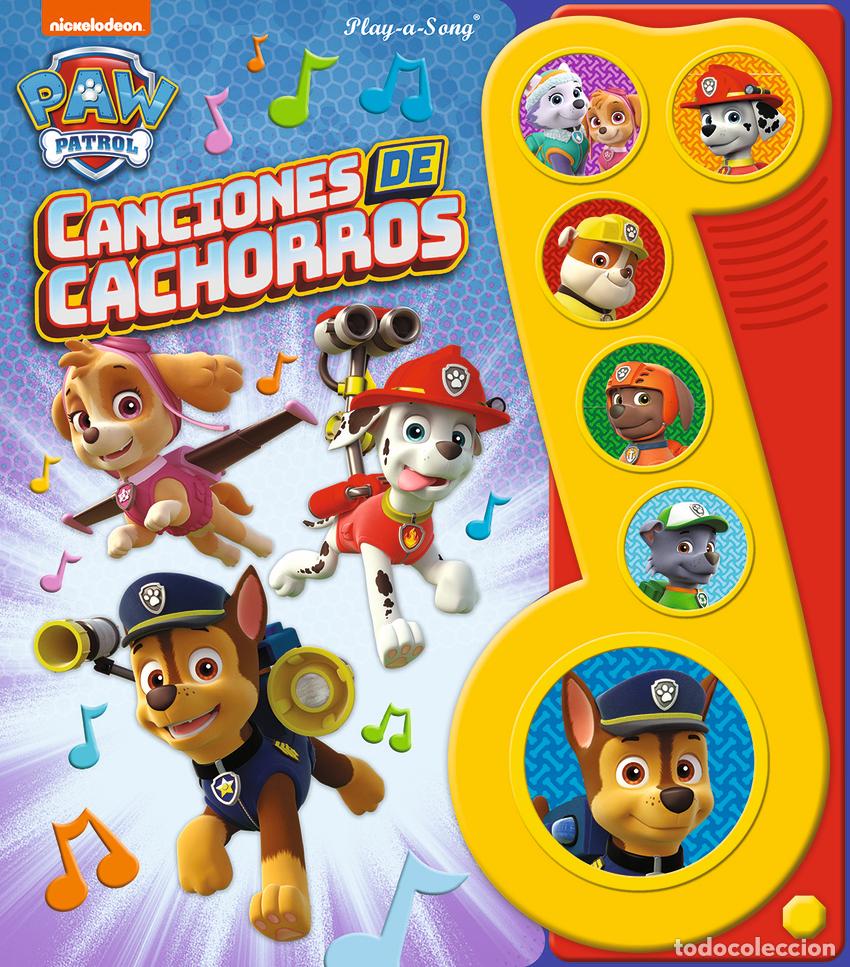 Libros: CANCIONES DE CACHOROS PATRULLA CANINA. LMN 6B - Patrulla Canina