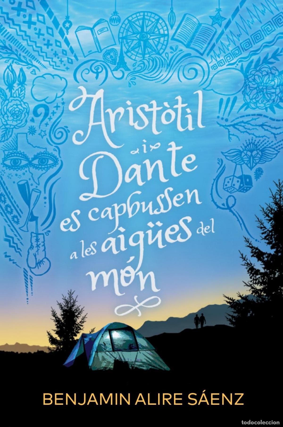 B&uuml;cher: ARIST&Ograve;TIL I DANTE ES CAPBUSSEN A LES AIG&Uuml;ES - Alire S&aacute;enz, Benjamin