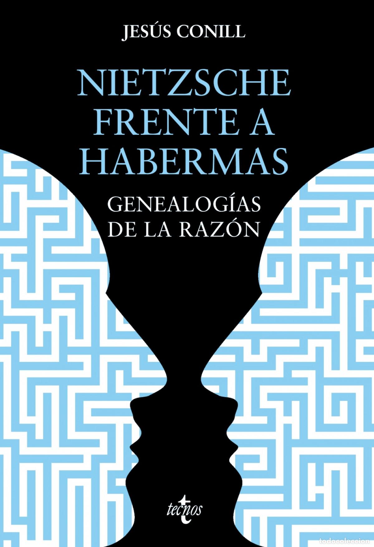 Libros: NIETZSCHE FRENTE A HABERMAS - Conill Sancho, Jes&uacute;s