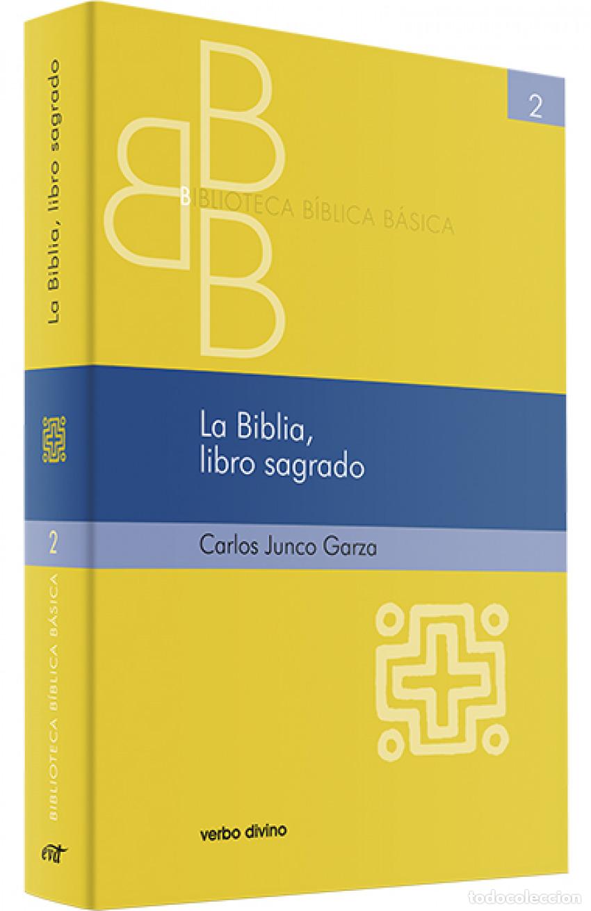 Libros: BIBLIA, LIBRO SAGRADO.(BIBLIOTECA BIBLICA BASICA) - Junco Garza, Carlos