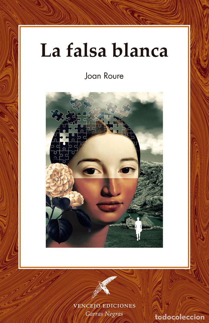 books: LA FALSA BLANCA - ROURE, JOAN
