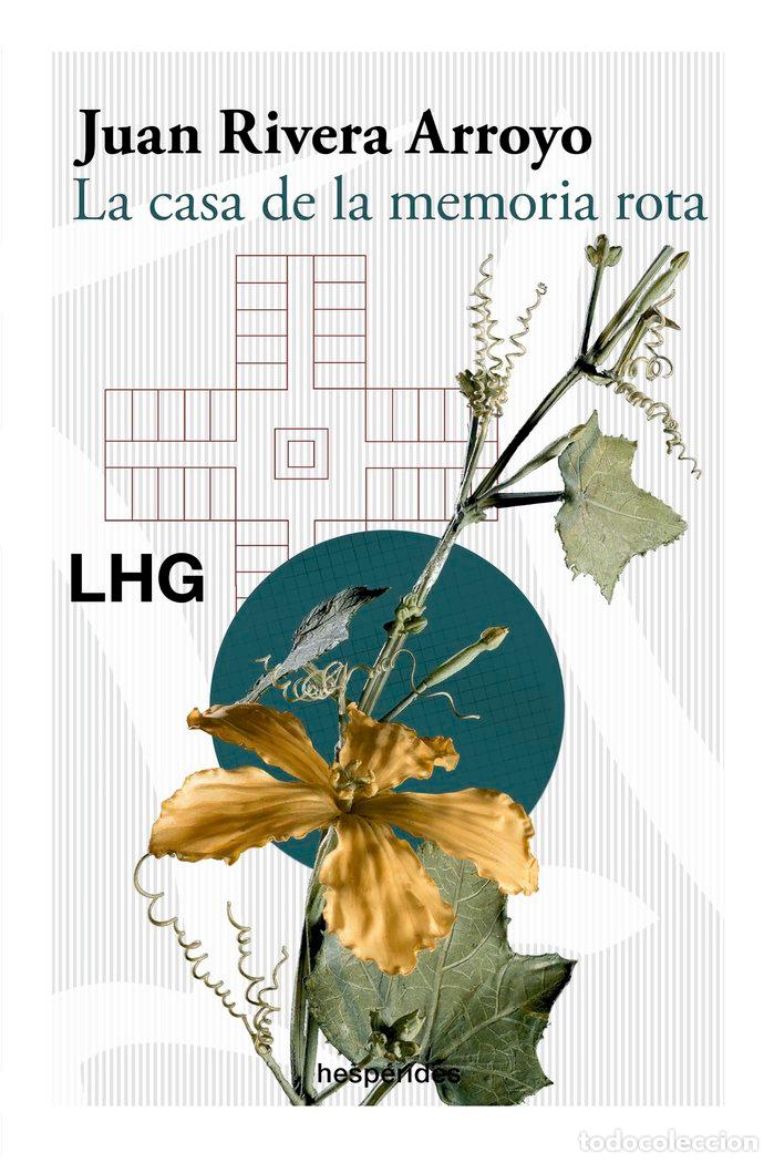 books: LA CASA DE LA MEMORIA ROTA - RIVERA ARROYO, JUAN