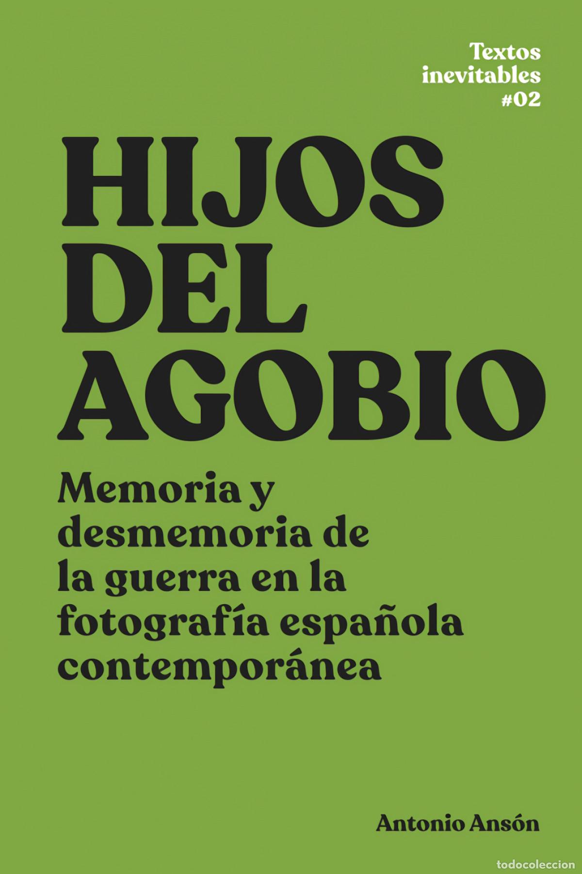 Libros: HIJOS DEL AGOBIO - Ans&oacute;n And&oacute;n, Antonio