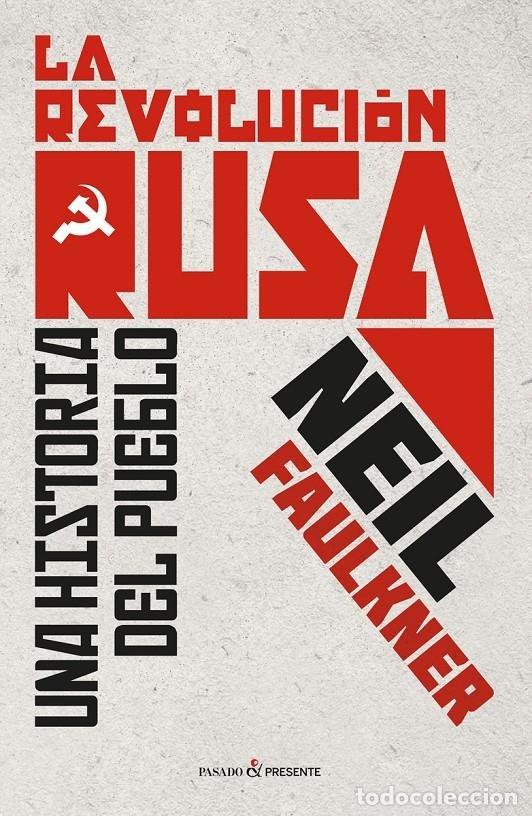 B&uuml;cher: REVOLUCION RUSA,LA - FAULKNER, NEIL