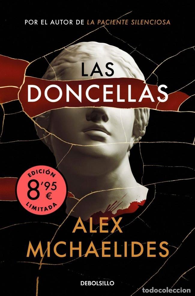 Libros: LAS DONCELLAS EDICION LIMITADA VERANO - ALEX MICHAELIDES
